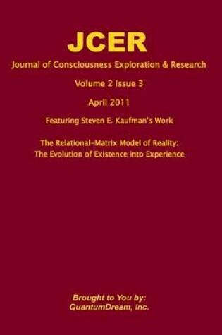Cover of Journal of Consciousness Exploration & Research Volume 2 Issue 3