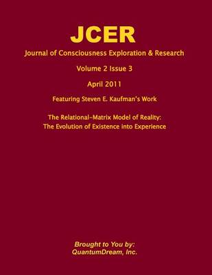 Book cover for Journal of Consciousness Exploration & Research Volume 2 Issue 3