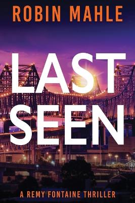 Book cover for Last Seen