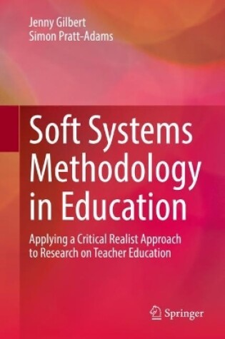 Cover of Soft Systems Methodology in Education