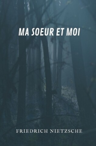 Cover of Ma soeur et moi