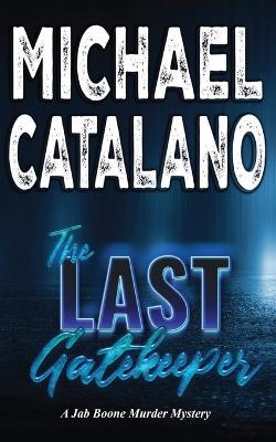 Book cover for The Last Gatekeeper (Book 17