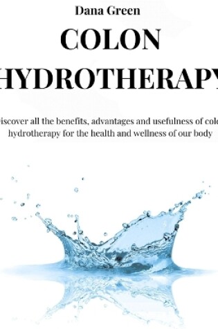 Cover of Colon Hydrotherapy