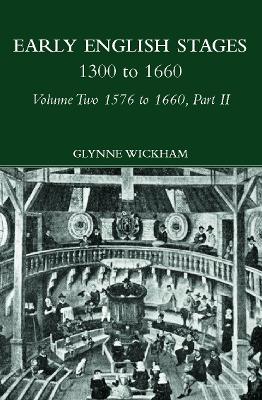 Cover of Part II - Early English Stages 1576-1600