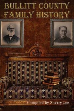 Cover of Bullitt County Family History