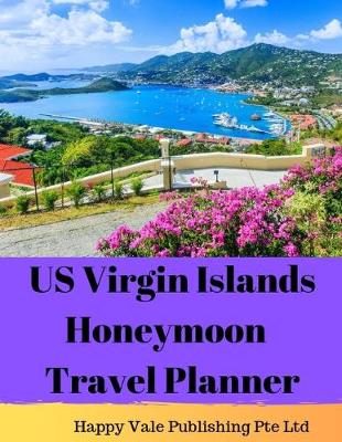 Book cover for US Virgin Islands Honeymoon Travel Planner