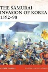 Book cover for Samurai Invasion of Korea 1592-98