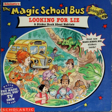 Book cover for Scholastic's the Magic School Bus Looking for Liz