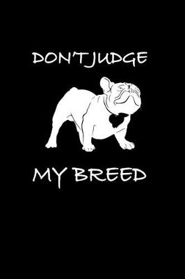 Book cover for Don't judge my breed