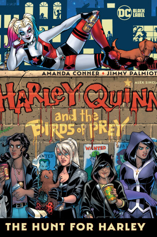 Cover of Harley Quinn and the Birds of Prey: The Hunt for Harley