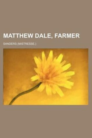 Cover of Matthew Dale, Farmer