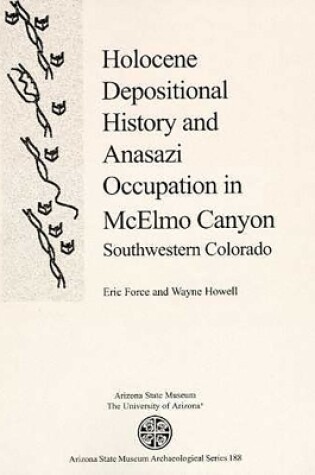 Cover of Holocene Depositional History and Anasazi Occupation in McElmo Canyon, Southwestern Colorado