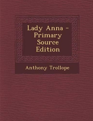 Book cover for Lady Anna - Primary Source Edition