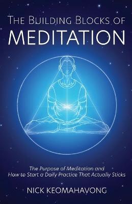 Cover of The Building Blocks of Meditation