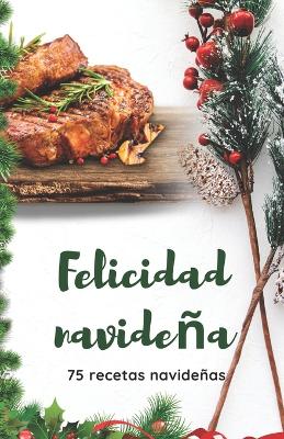 Book cover for Felicidad navideña