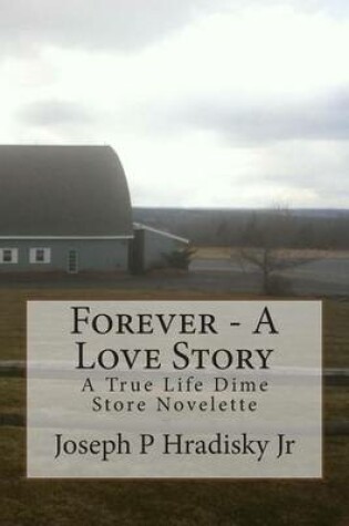 Cover of Forever - A Love Story