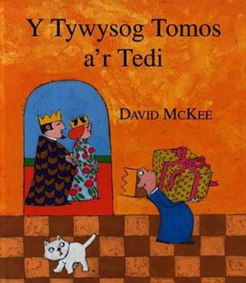 Book cover for Tywysog Tomos a'r Tedi, Y