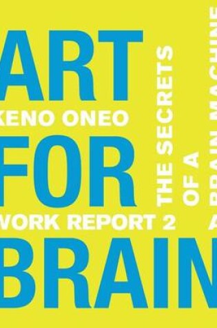 Cover of Art for Brain - Work Report 2 a