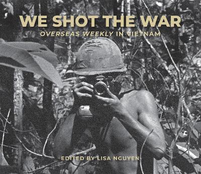 Cover of We Shot the War