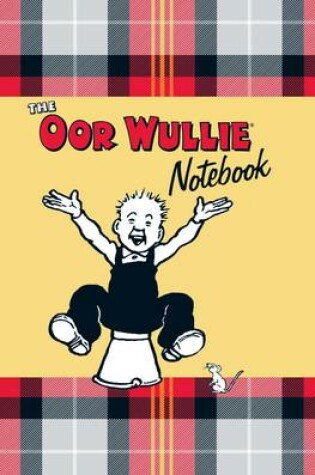 Cover of Oor Wullie Notebook