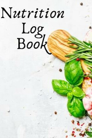 Cover of Nutrition Log Book