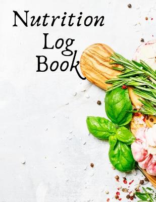 Book cover for Nutrition Log Book