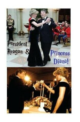 Cover of President Reagan & Princess Diana!