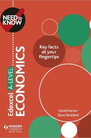 Cover of Need to Know: Edexcel A-level Economics