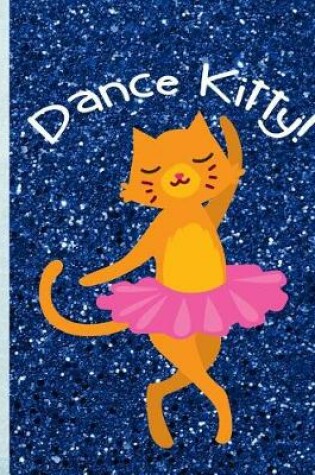 Cover of Dance Kitty!