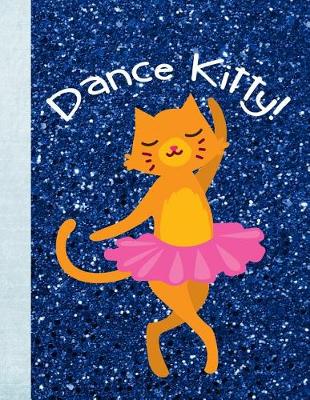 Book cover for Dance Kitty!