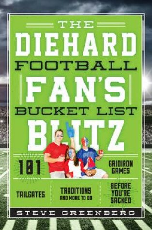 Cover of The Diehard Football Fan's Bucket List Blitz