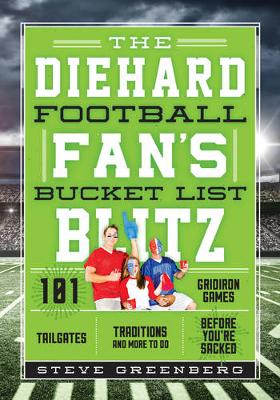Book cover for The Diehard Football Fan's Bucket List Blitz