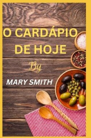 Cover of O Cardápio de Hoje