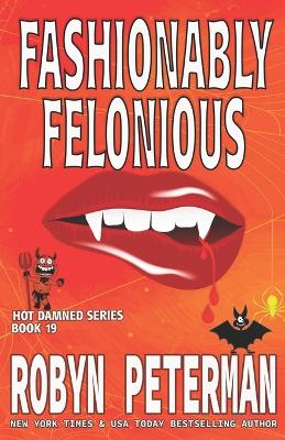 Cover of Fashionably Felonious