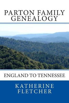 Book cover for Parton Family Genealogy