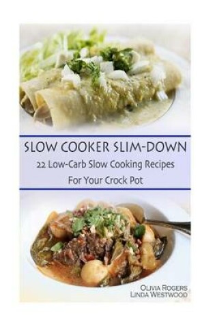 Cover of Slow Cooker Slim-Down