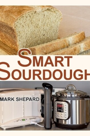 Cover of Smart Sourdough