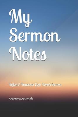 Book cover for My Sermon Notes