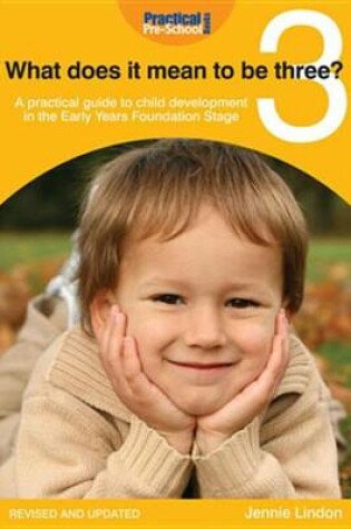 Cover of What Does It Mean to Be Three?