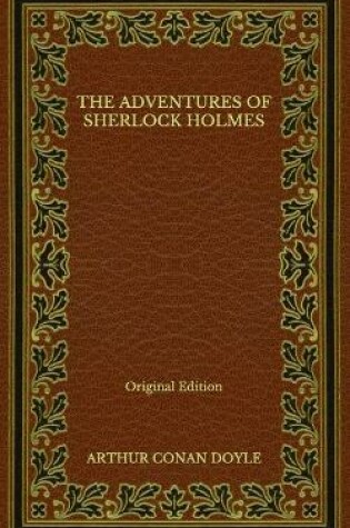 Cover of The Adventures of Sherlock Holmes - Original Edition
