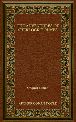 Book cover for The Adventures of Sherlock Holmes - Original Edition