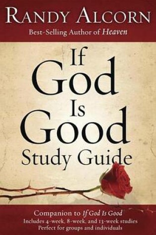 Cover of If God Is Good Study Guide