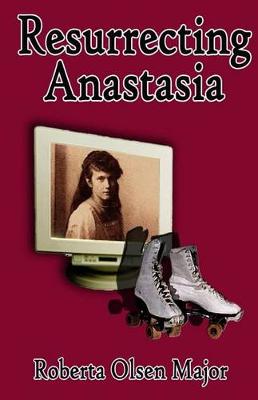 Book cover for Resurrecting Anastasia