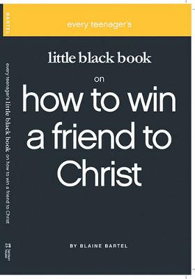 Cover of Little Black Book on How to Win a Friend to Christ