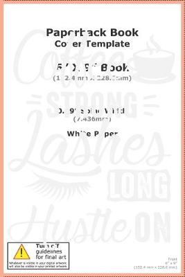 Book cover for Coffee Strong Lashes Long Hustle On