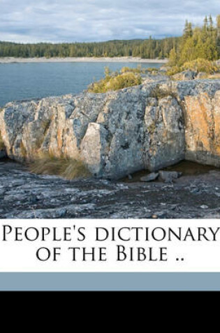 Cover of People's Dictionary of the Bible ..