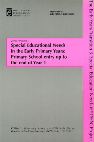 Cover of Special Educational Needs in the Early Primary Years: Primary School Entry up to the End of Year 1