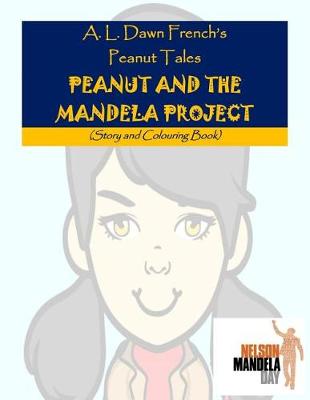 Book cover for Peanut and the Mandela Project