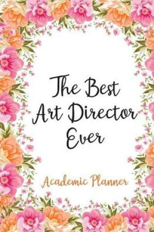 Cover of The Best Art Director Ever Academic Planner