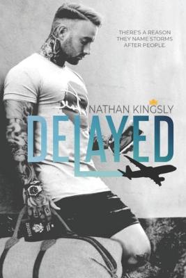 Book cover for Delayed